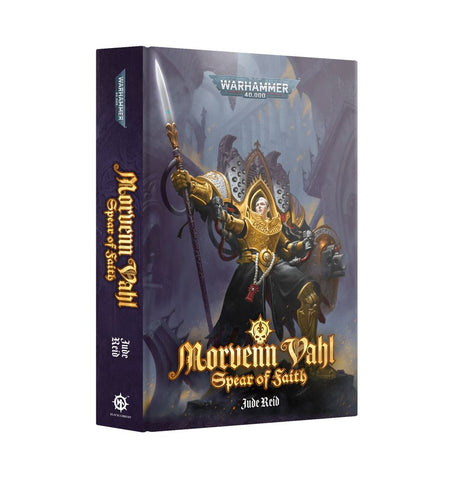 BLR | 40K : Morven Vahl - Spear of Faith (Hardcover)