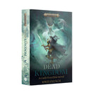 BLR | AOS : The Dead Kingdom (Hardcover)