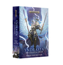 BLR | AOS : Yndrasta: The Celestial Spear (Hardcover)