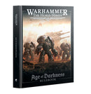 30K : Age of Darkness Core, Army & Campaign Books