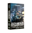 BLR | 40K : Death and Duty - An Astra Militarum Anthology (Paperback)
