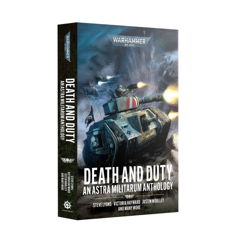 BLR | 40K : Death and Duty - An Astra Militarum Anthology (Paperback)
