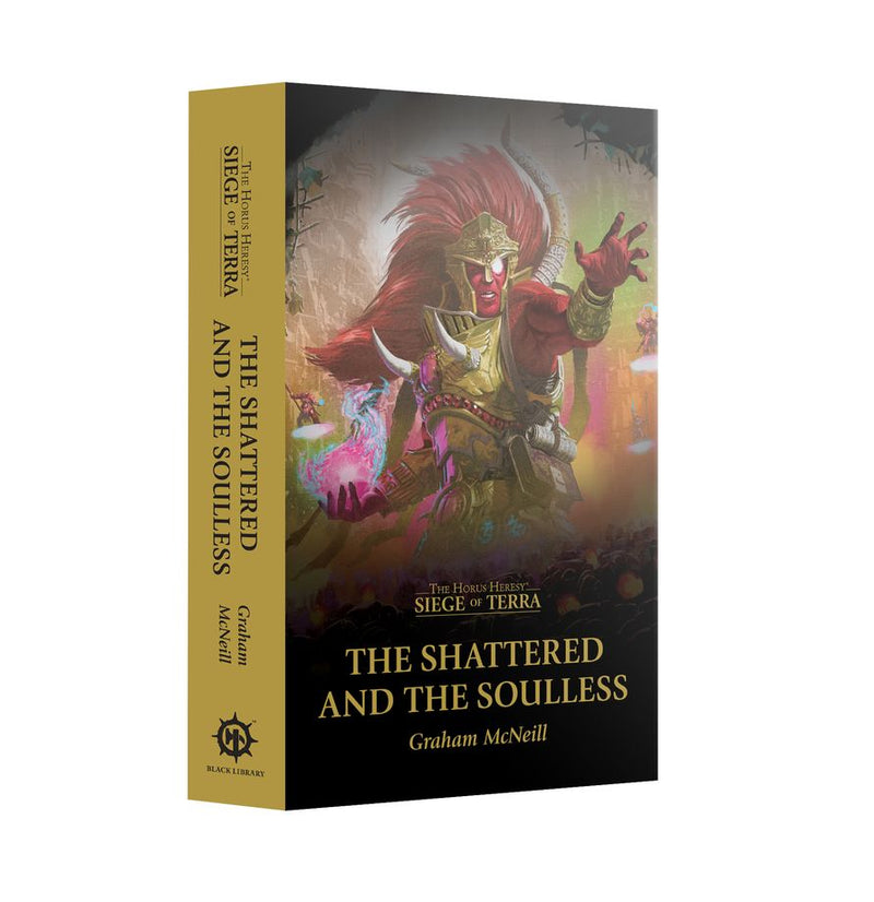 Horus Heresy: Seige of Terra | The Shattered & the Soulless Omnibus (Paperback)