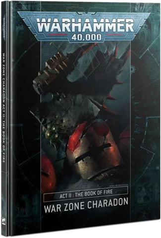 40K : Warzone Charadon: Act II Book of Fire (9ED)