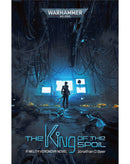 BLR | 40K : The King of the Spoil (Paperback)