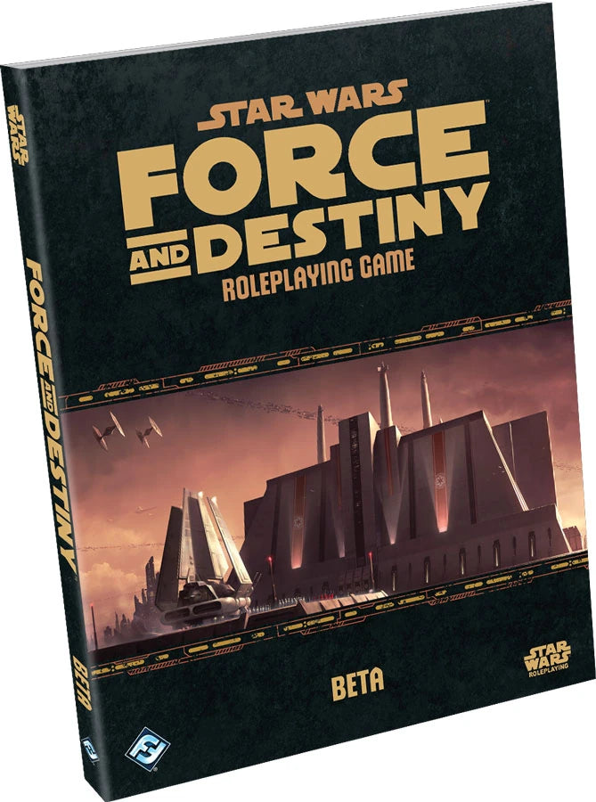 STAR WARS: Force and Destiny - Beta
