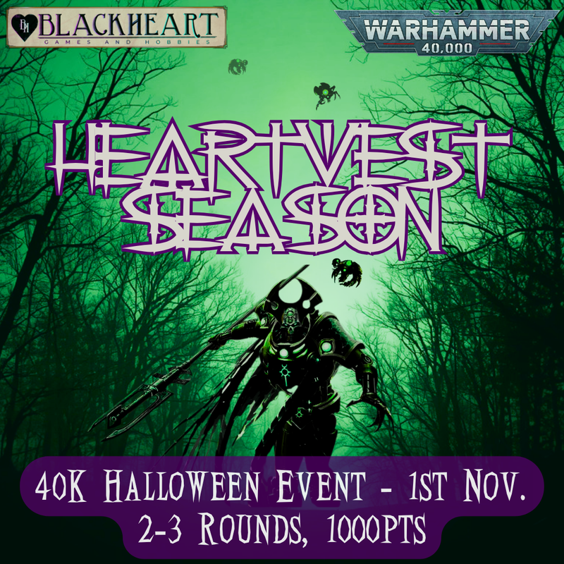 ( 1st Nov. ~ 0930, Sun. ) -- Heartvest Season : 1000pt. 2-3 Round 40K Event