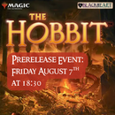 (7th &  8th Aug.) -- MtG | The Hobbit - Prerelease Ticket