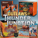 MtG : Outlaws of Thunder Junction - Boosters, Bundles & Commander Decks