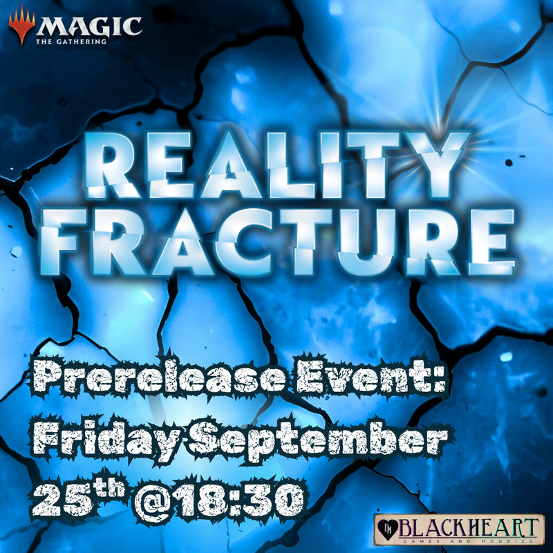 (25th &  26th Sep.) -- MtG | Reality Fracture - Prerelease Ticket