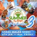 ( 9th Jan. ~ 1830, Fri. ) -- Summer of Magic 3 : Chaos Sealed