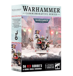 40K : Da Red Gobbo's A-bomb-inable Snowman / 50-69