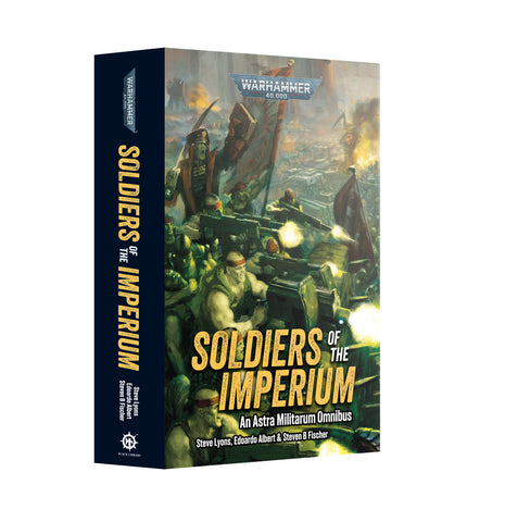 BLR | 40K : Soldiers Of The Imperium - Omnibus (Paperback)