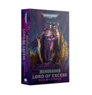 BLR | 40K : Renegades: Lord Of Excess (Paperback)